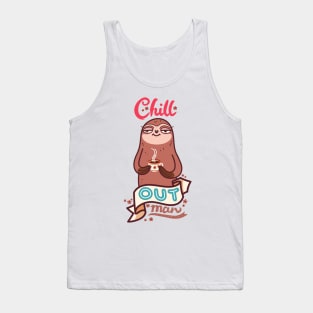 Chill Sloth Tank Top